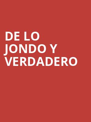 DE LO JONDO Y VERDADERO at Royal Opera House